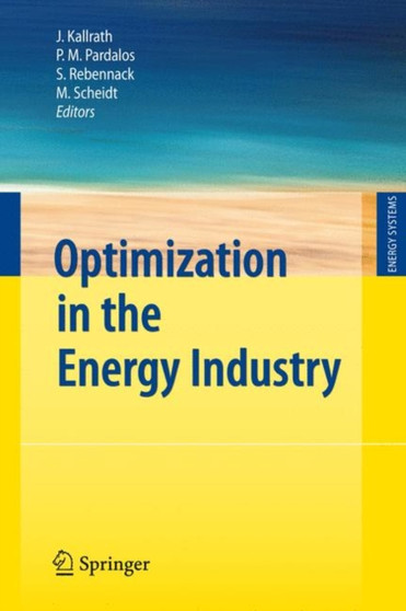 Optimization in the Energy Industry by Josef Kallrath - Paperback