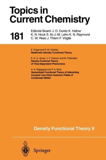 Density Functional Theory II : Relativistic and Time Dependent Extensions : 181 by R.F. Nalewajski - Paperback