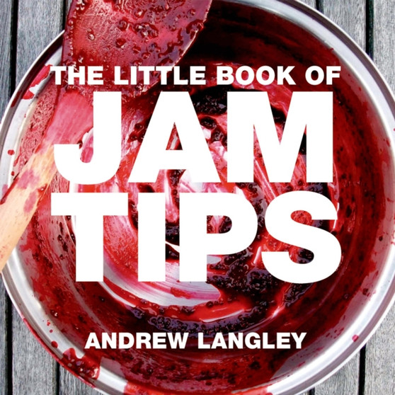 The Little Book of Jam Tips