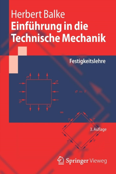 Einfuhrung in die Technische Mechanik : Festigkeitslehre by Herbert Balke - Paperback