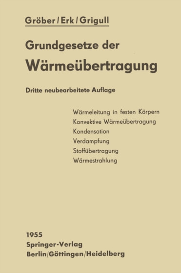 Die Grundgesetze der Warmeubertragung by Heinrich Groeber - Paperback
