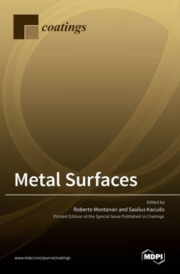Metal Surfaces by Roberto Montanari - Hardback