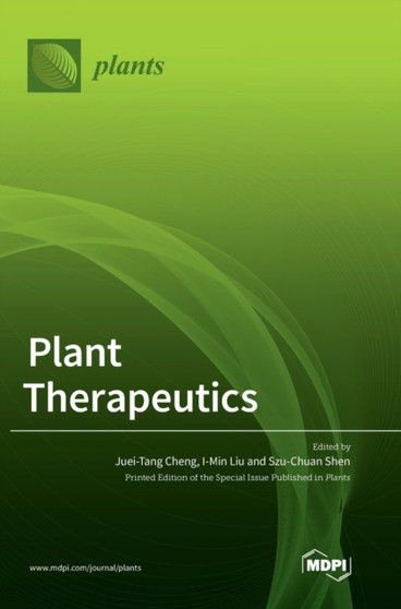 Plant Therapeutics by Juei-Tang Cheng - Hardback