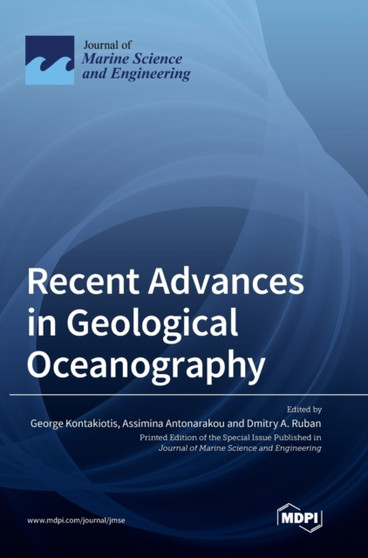 Recent Advances in Geological Oceanography by George Kontakiotis - Hardback