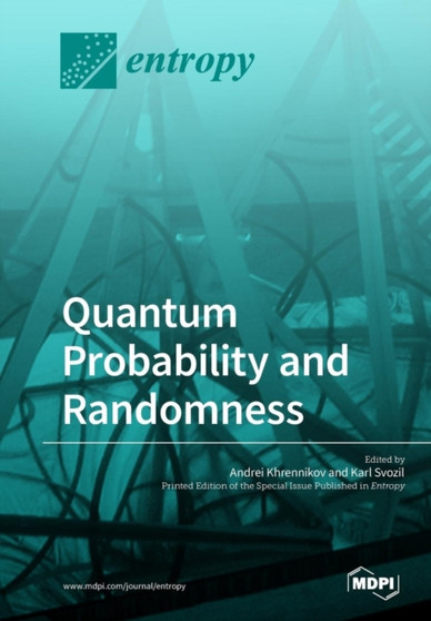 Quantum Probability and Randomness by Andrei Khrennikov - Paperback