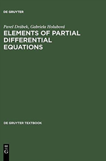 Elements of Partial Differential Equations by Pavel Drabek - Hardback