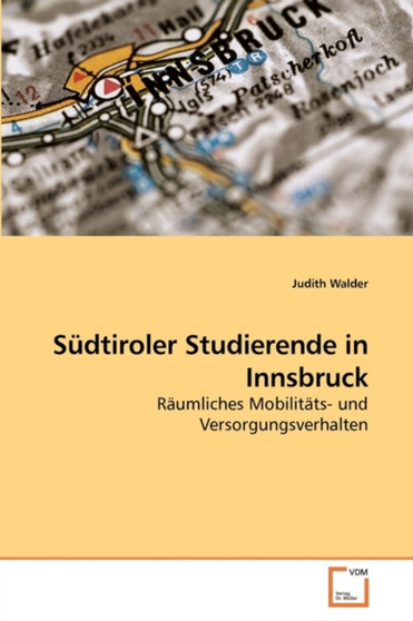 Sudtiroler Studierende in Innsbruck by Judith Walder - Paperback