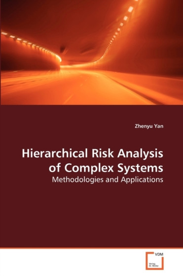 Hierarchical Risk Analysis of Complex Systems by Zhenyu Yan - Paperback