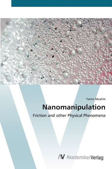 Nanomanipulation by Yanto Mualim - Paperback