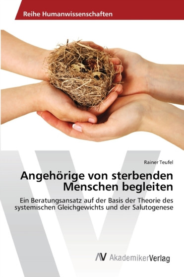 Angehorige von sterbenden Menschen begleiten by Rainer Teufel - Paperback