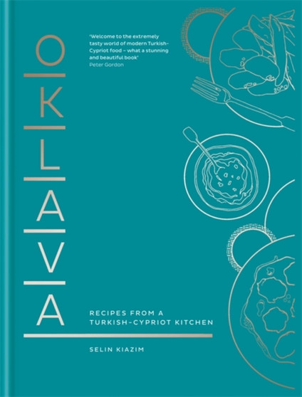 Oklava : Recipes from a Turkish-Cypriot kitchen