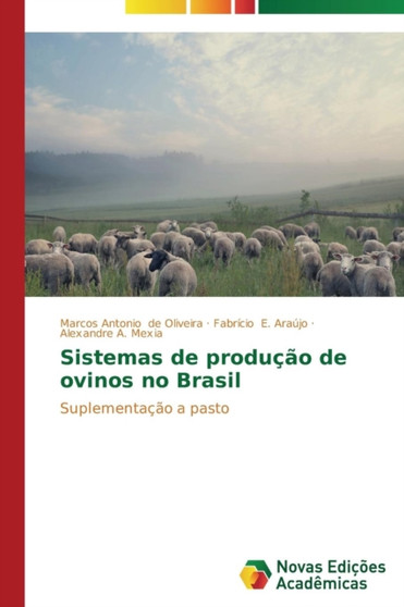Sistemas de producao de ovinos no Brasil by de Oliveira Marcos Antonio - Paperback
