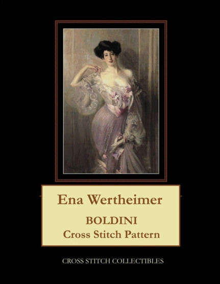 Ena Wertheimer : Boldini Cross Stitch Pattern by Kathleen George - Paperback