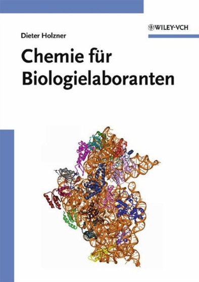 Chemie fur Biologielaboranten by Dieter Holzner - Paperback