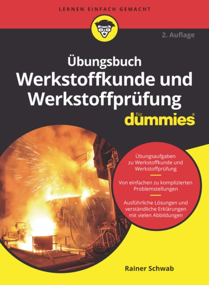 UEbungsbuch Werkstoffkunde und Werkstoffprufung fur Dummies by Rainer Schwab - Paperback