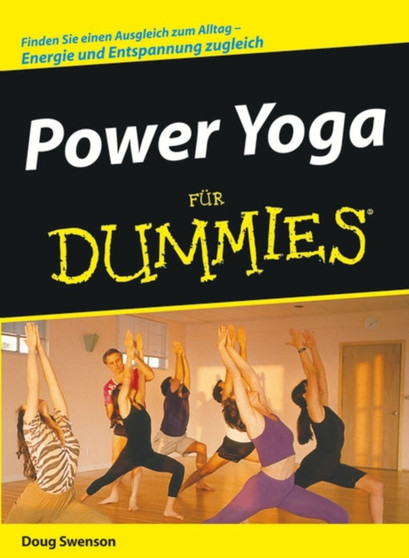 Power Yoga fur Dummies by Doug Swenson - Paperback