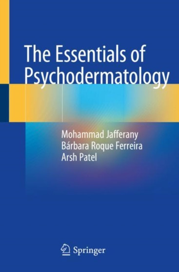 The Essentials of Psychodermatology by Mohammad Jafferany - Paperback