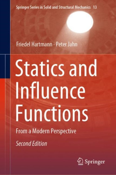 Statics and Influence Functions : From a Modern Perspective : 13 by Friedel Hartmann - Hardback