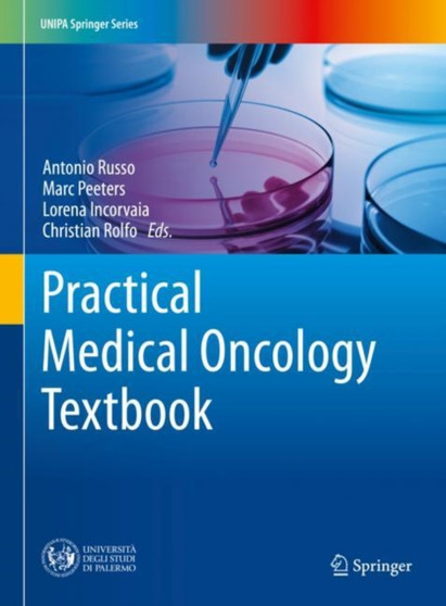 Practical Medical Oncology Textbook by Antonio Russo - Hardback
