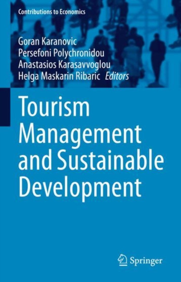 Tourism Management and Sustainable Development by Goran Karanovic - Hardback