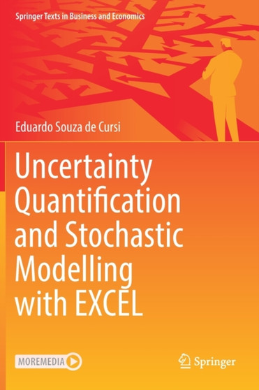 Uncertainty Quantification and Stochastic Modelling with EXCEL by Eduardo Souza de Cursi - Hardback