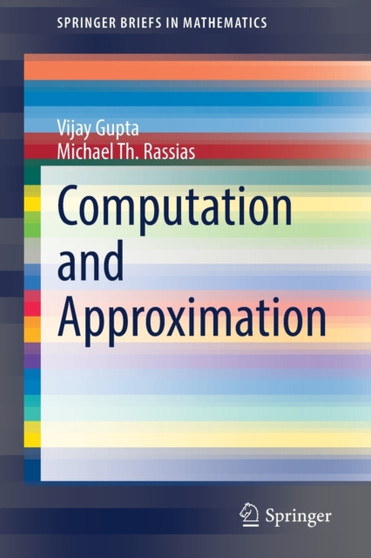 Computation and Approximation by Vijay Gupta - Paperback