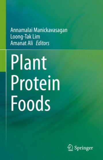 Plant Protein Foods by Annamalai Manickavasagan - Hardback
