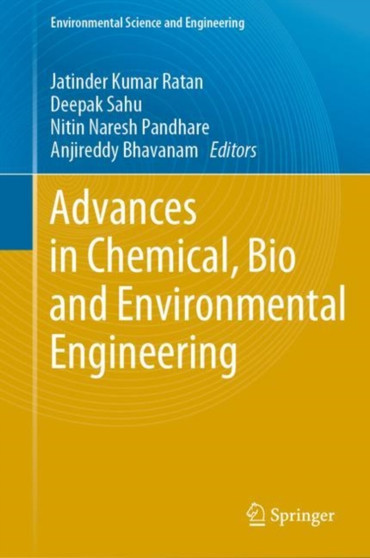 Advances in Chemical, Bio and Environmental Engineering by Jatinder Kumar Ratan - Hardback