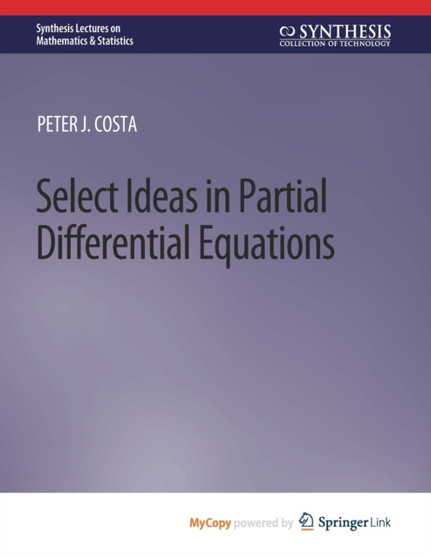 Select Ideas in Partial Differential Equations by Costa Peter J Costa - Paperback