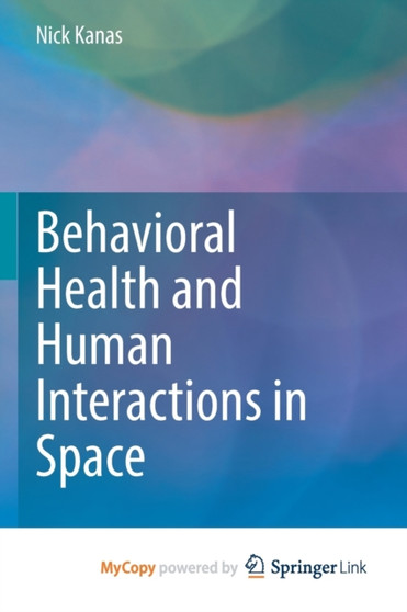 Behavioral Health and Human Interactions in Space by Kanas Nick Kanas - Paperback