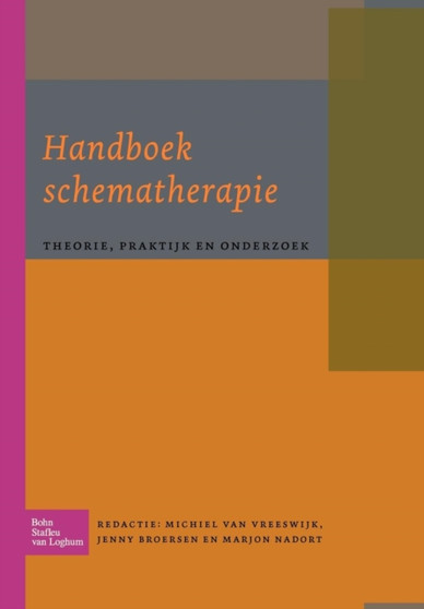 Handboek Schematherapie : Theorie, Praktijk En Onderzoek by M Vreeswijk - Paperback