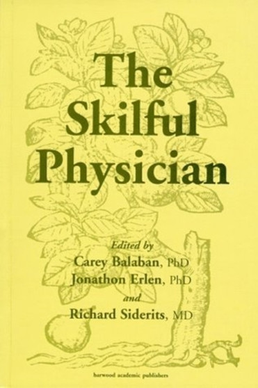 Skilful Physician by Carey D. Balaban - Paperback