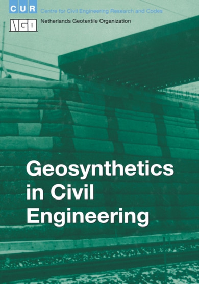 Geosynthetics in Civil Engineering by G.P.T.M.van Santvoort - Hardback