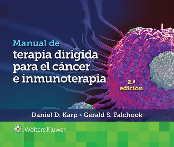 Manual de terapia dirigida para el cancer e inmunoterapia by Daniel D. Karp - Paperback