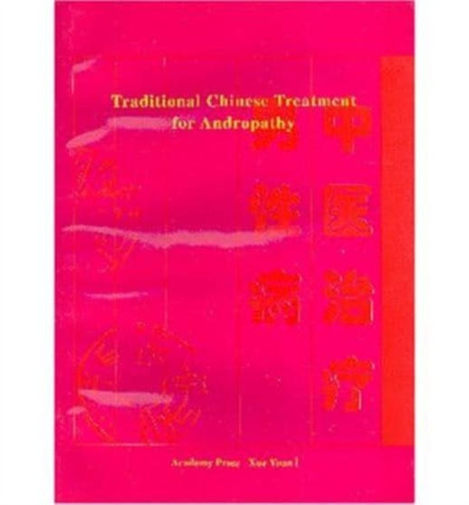 Traditional Chinese Treatment for Andropathy by Hou Jinglun - Paperback
