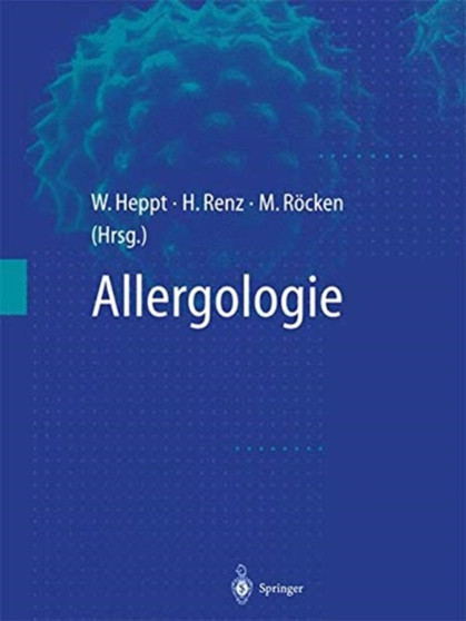 Allergologie by Werner Heppt - Paperback