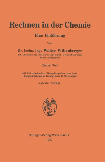 Rechnen in der Chemie : Eine Einfuhrung by Walter Wittenberger - Paperback