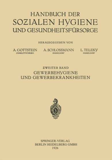 Gewerbehygiene und Gewerbekrankheiten by Alexander Alexander - Paperback