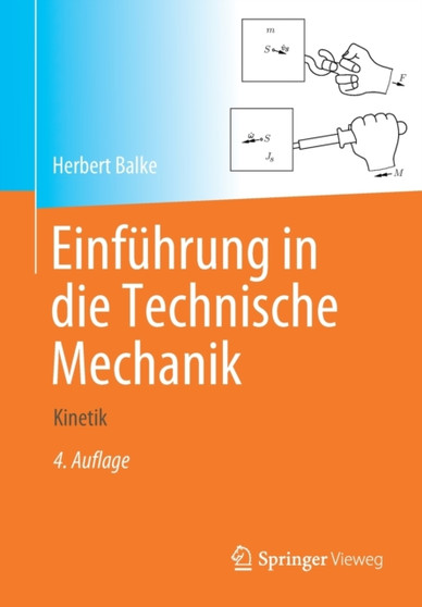 Einfuhrung in die Technische Mechanik : Kinetik by Herbert Balke - Paperback