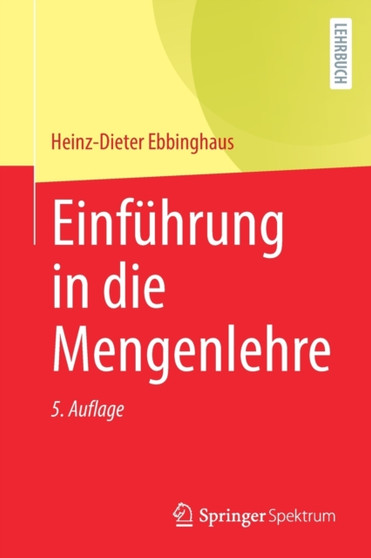 Einfuhrung in die Mengenlehre by Heinz-Dieter Ebbinghaus - Paperback