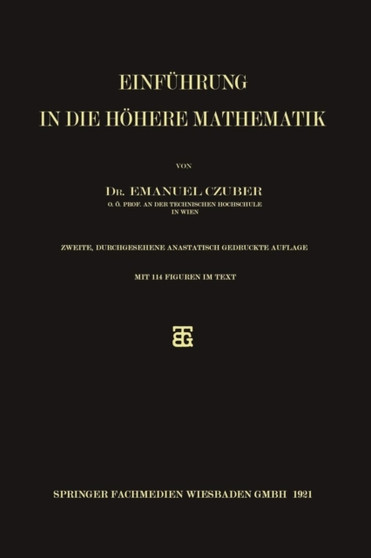 Einfuhrung in die hoehere Mathematik by Emanuel Czuber - Paperback
