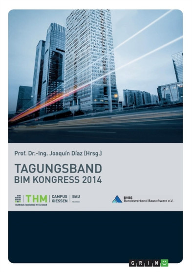 BIM Kongress 2014. Tagungsband by Joaquin Diaz - Paperback
