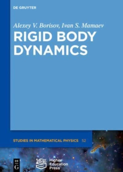 Rigid Body Dynamics by Alexey Borisov - Hardback