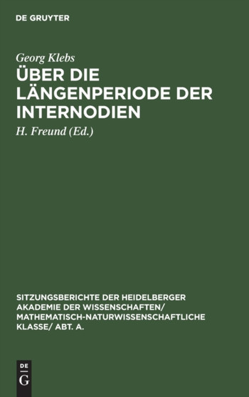 Uber Die Langenperiode Der Internodien : 1926 by Georg Klebs - Hardback