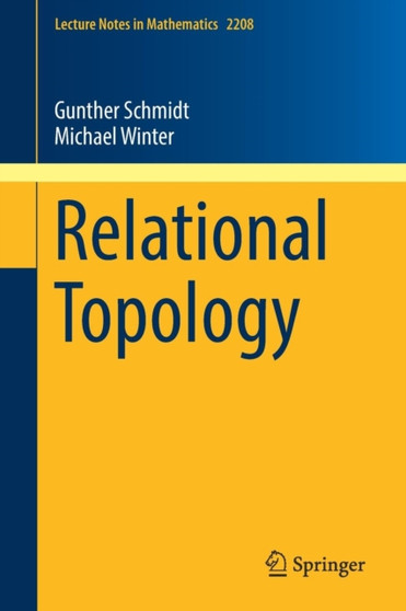 Relational Topology : 2208 by Gunther Schmidt - Paperback