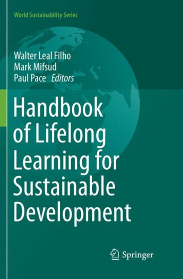 Handbook of Lifelong Learning for Sustainable Development by Walter Leal Filho - Paperback