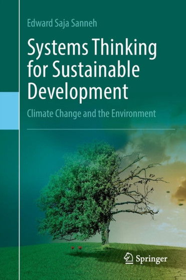 Systems Thinking for Sustainable Development : Climate Change and the Environment by Edward Saja Sanneh - Paperback
