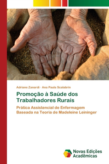 Promocao a Saude dos Trabalhadores Rurais by Adriane Zanardi - Paperback