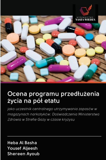 Ocena programu przedlużenia życia na pol etatu by Heba Al Basha - Paperback