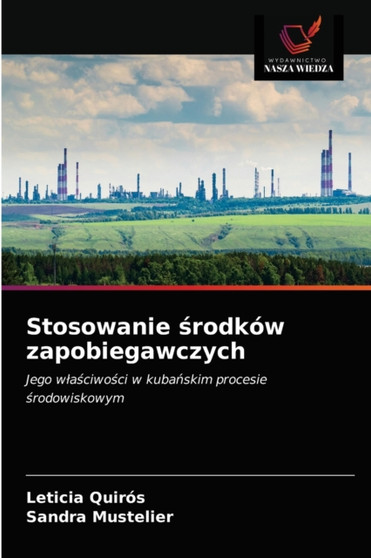 Stosowanie środkow zapobiegawczych by Leticia Quiros - Paperback